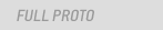 Full Proto